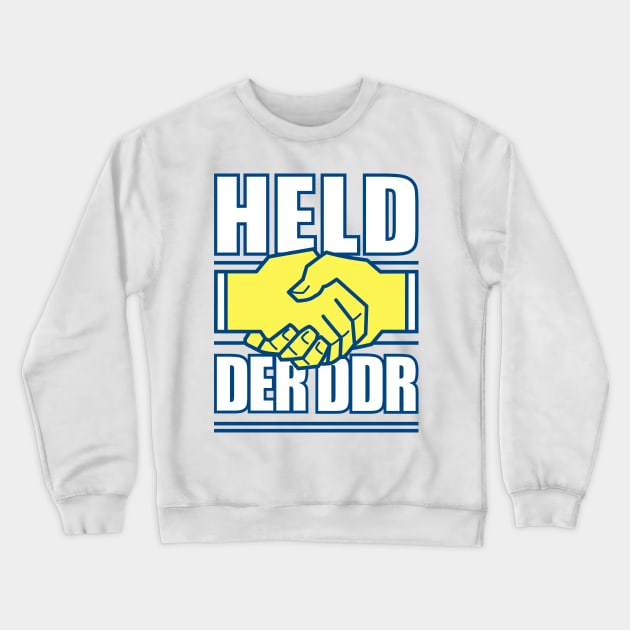 hero of the GDR Crewneck Sweatshirt by GetThatCar